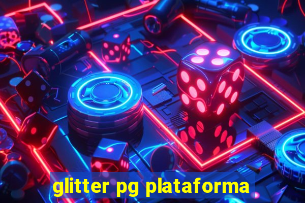 glitter pg plataforma